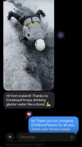 picture of one of my personal training clients drinking from a glacier